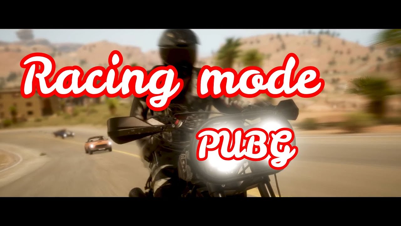 Racing Mode | PUBG Новый Гоночный режим в PUBG