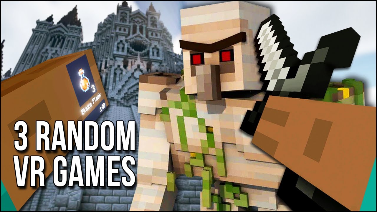 3 случайные VR-игры | Dark Souls 3 в Minecraft в VR — это безумный способ играть