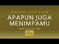 Palita Project - Apapun Juga Menimpamu (Official Lyric Video)