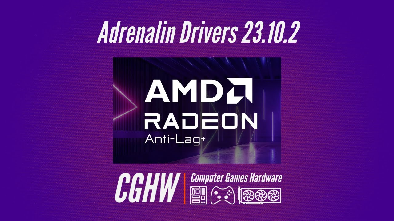 AMD Adrenalin Drivers 23 10 2 CGHW YouTube Amd adrenalin drivers 23 10 2 cghw youtube