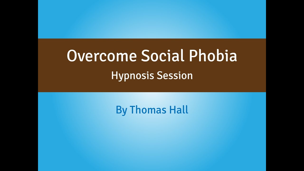 Overcome Social Phobia - Hypnosis Session - By Minds in Unison