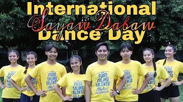 HAPPY INTERNATIONAL DANCE DAY | SAYAW DABAW | SPA Dance Major X Cher Marky