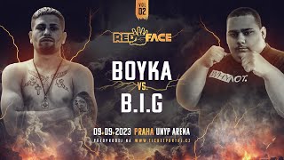 REDFACE 2 - B.I.G. vs. Boyka