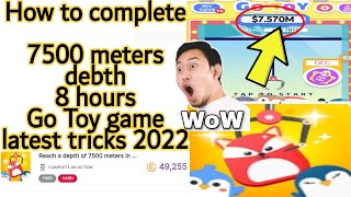 How to complete Fast 7500 meters debth Go Toy game latest tricks 2022 screenshot 5