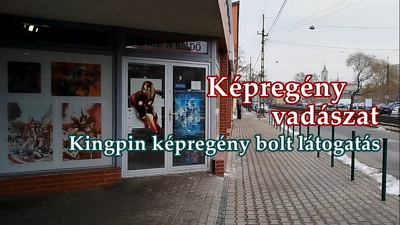 Kingpin képregény bolt látogatás: 4 év után újra itt! - Képregény vadászat