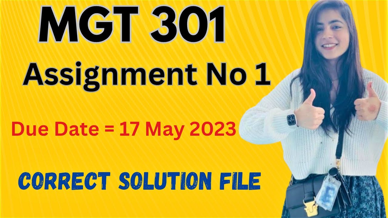 mgt301 assignment solution 2023 pdf