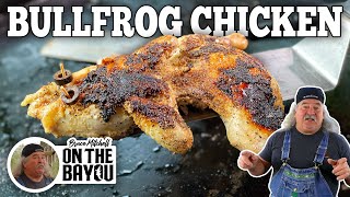 Bull Frog Chicken Blackstone Griddles
