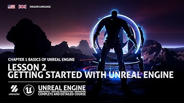 Getting Started with Unreal Engine | Lesson 2 | Chapter 1| Unreal Engine Cinematics Full Course