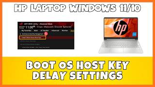How to Boot OS Host Key Delay Settings Hp Laptop Easy Solutions