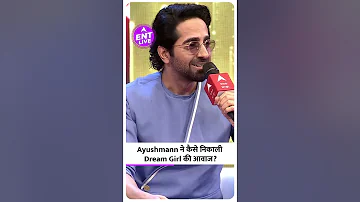 Ayushmann Khurrana ने कैसे निकाली Dream Girl में लड़की की आवाज ? | ENT LIVE