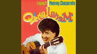 Video thumbnail of "Manuel Monroy Chazarreta - Metafísica Popular"