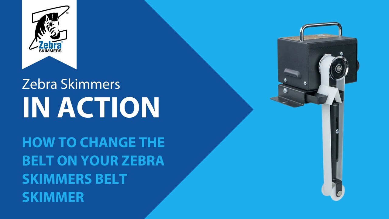 How to Change the Belt on Your Zebra Skimmers Belt Skimmer | Easy Maintenance Guide