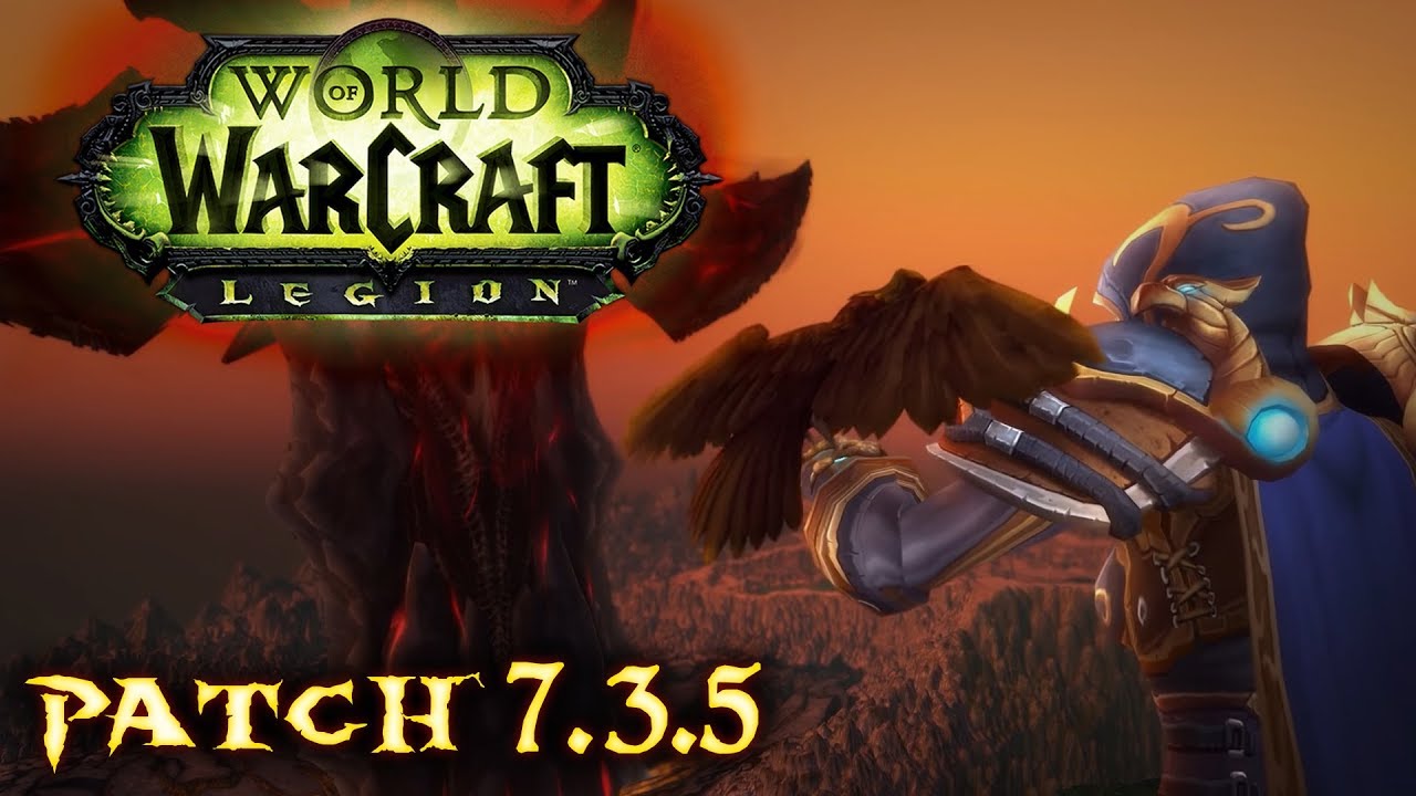 WoW: Legion - Patch 7.3.5 - Leveling Overhaul