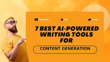 7 Best AI Powered Writing Tools for Content Generation
