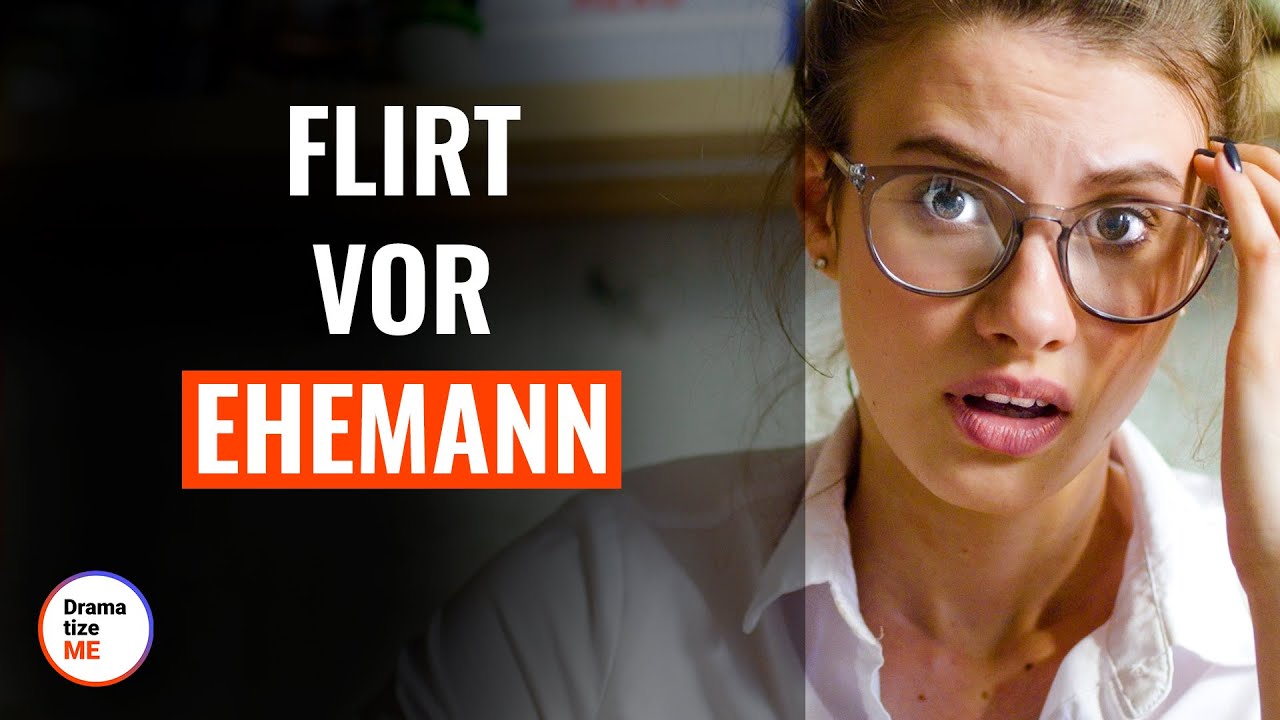 Flirt vor Ehemann | @DramatizeMe Deutsch