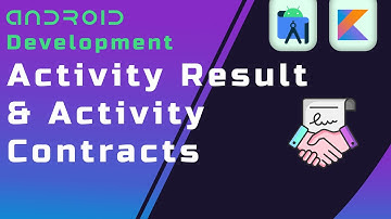 Activity Result & Activity Contracts  Beginner