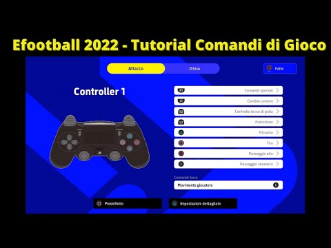 Tutorial Comandi di Gioco - Efootball 2022