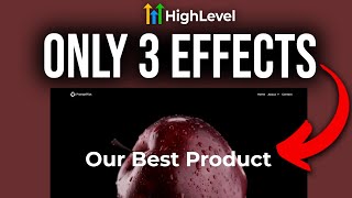 I Built A BEAUTIFUL GoHighLevel Website With Just 3 Effects