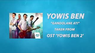 Yowis Ben  Gandolane Ati ost Film Yowisben2