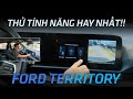 Tính năng trên Ford Territory khiến lái mới cực thích