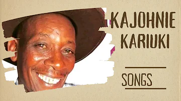 Kajohnie Kariuki kikuyu songs back to back