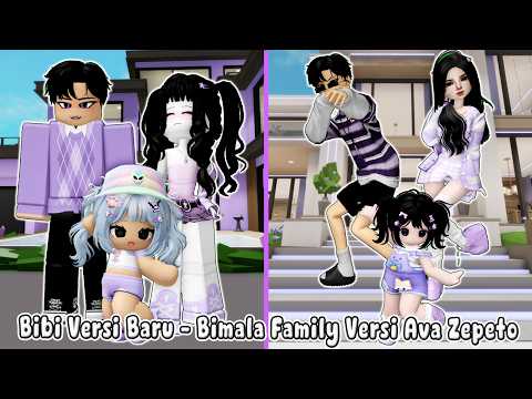BIBI NEW VERSION - BIMALA FAMILY ZEPETO AVATAR VERSION || BROOKHAVEN🏡ROBLOX INDONESIA