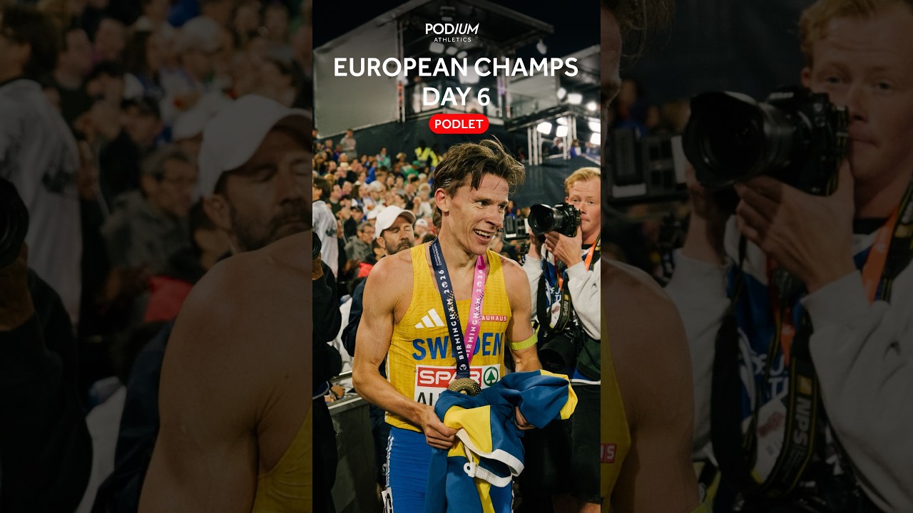 🇸🇪 Day 6 European Championships podlet | Andreas Almgren amazes Birmingham crowd in 10,000m