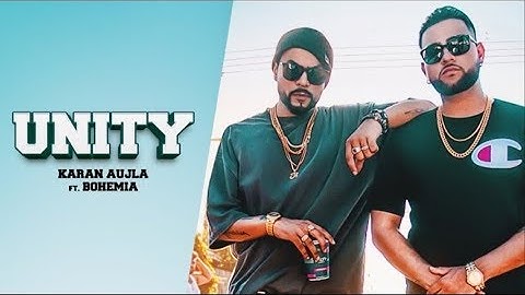 UNITY (Full Song) | Karan Aujla | Bohemia | Deep Jandu | Latest Punjabi Songs 2018