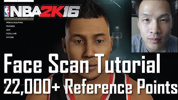 NBA 2K16: Face Scan Tutorial (Get Over 22000 Reference Points)
