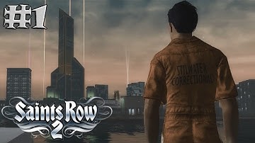 Saints Row 2 - Escaping Jail!! #1 (Let