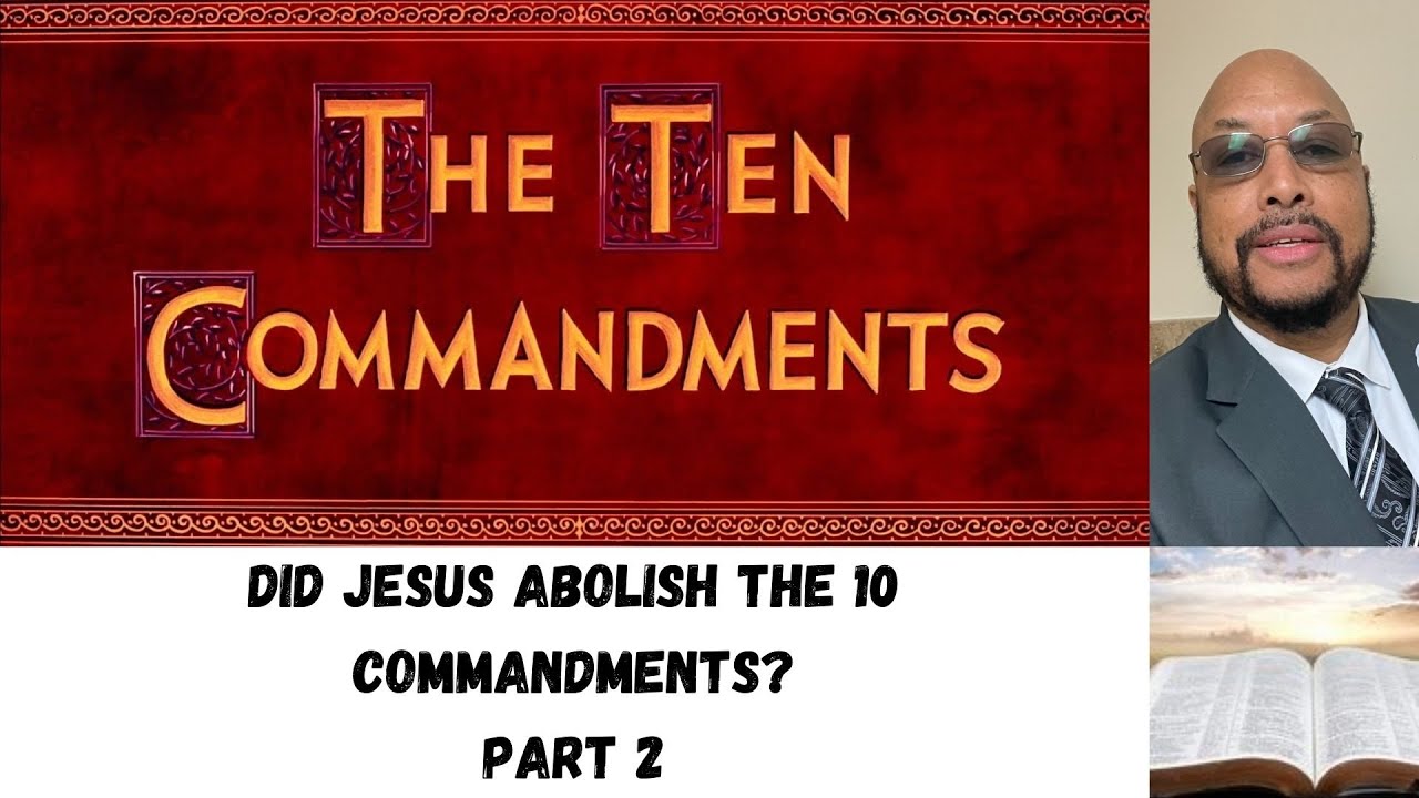 Did Jesus Abolish the law PT2 YouTube