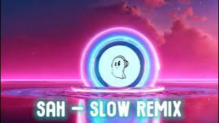 Sarah Suhairi & Alfie Zumi - Sah (Slow Remix)| Tiada bintangkan bersinar (Viral  Tiktok)