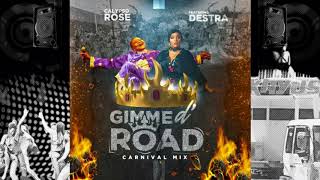 Calypso Rose x Destra Garcia - Gimme D’ Road [Carnival Mix] | SOCA 2020