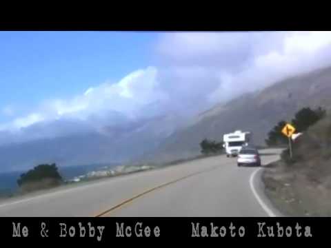Me & Bobby McGeebyMakoto Kubota 久保田麻琴