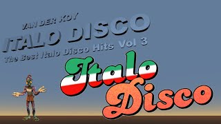 Van Der Koy - The Best Italo Disco Hits Vol 3