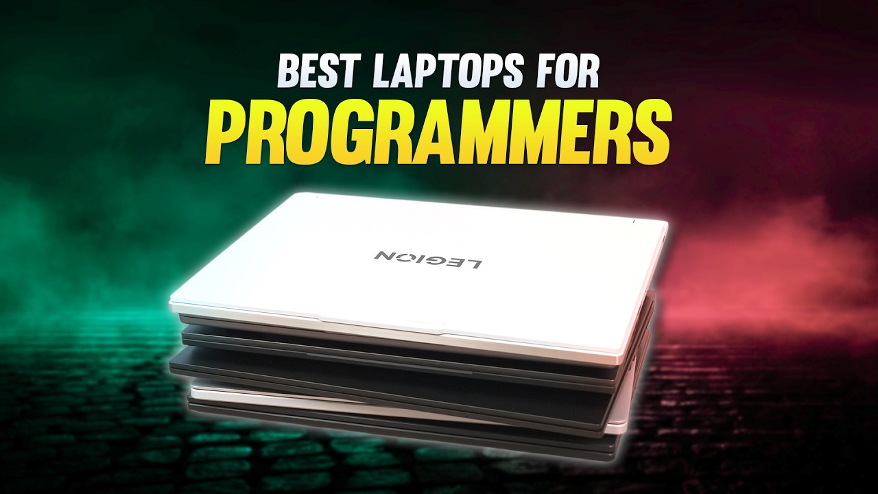 Best Laptops for Programmers - 2025 Edition