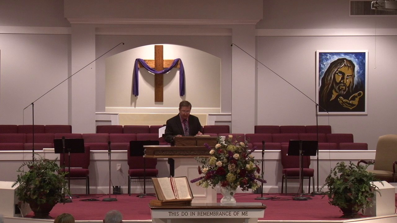 Chiquola Baptist Church Sermon November 6, 2016 YouTube