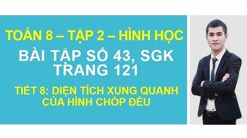 Bài 43 sgk toán 8 trang 121 tập 2 năm 2024