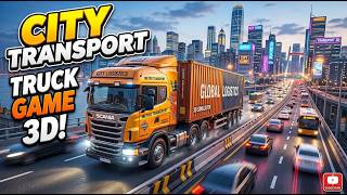 City Transport truck game 3D | Truck gameplay | screenshot 5