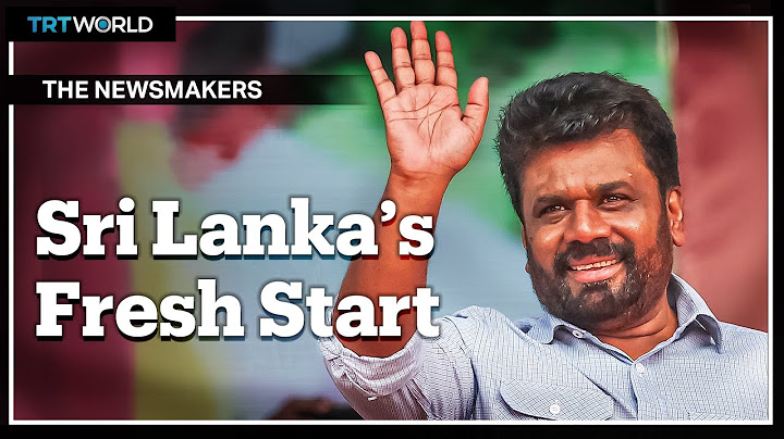 Dissanayake's challenge: Can he transform Sri Lanka?