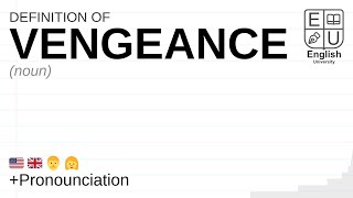VENGEANCE meaning, definition & pronunciation | What is VENGEANCE? | How to say VENGEANCE