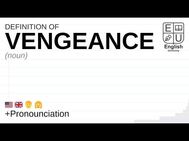 Vengeance pronunciation and definition 