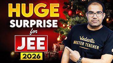 HUGE Surprise for JEE 2026 Aspirants 🤩 | WATCH NOW OR REGRET LATER!! | Vinay Shur Sir