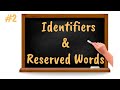Identifiers & Reserved Words in Python | Core Python Tutorial for Beginners