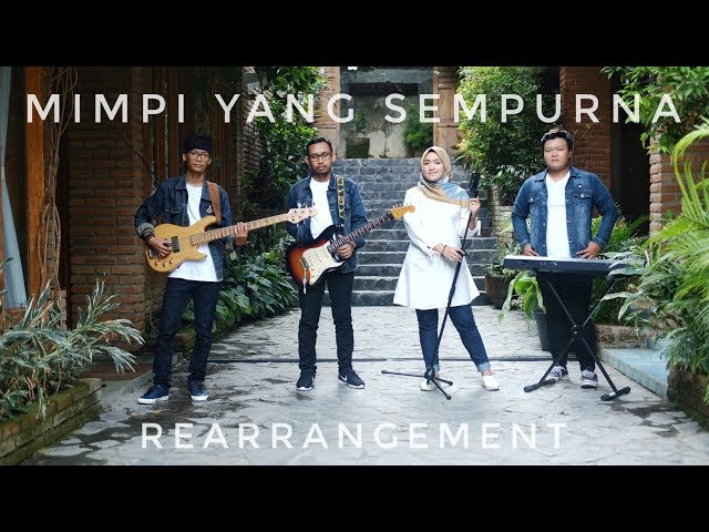 Mimpi Yang Sempurna (ReArrangment) || Umimma Khusna #NOAH #sahabatnoah class=