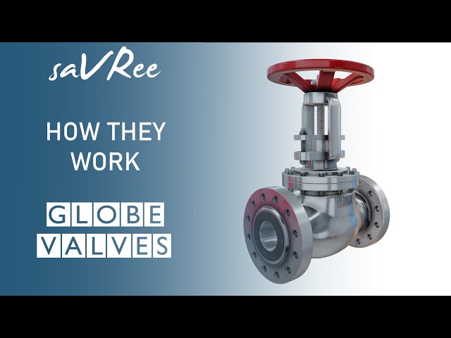 What is a Globe Valve?