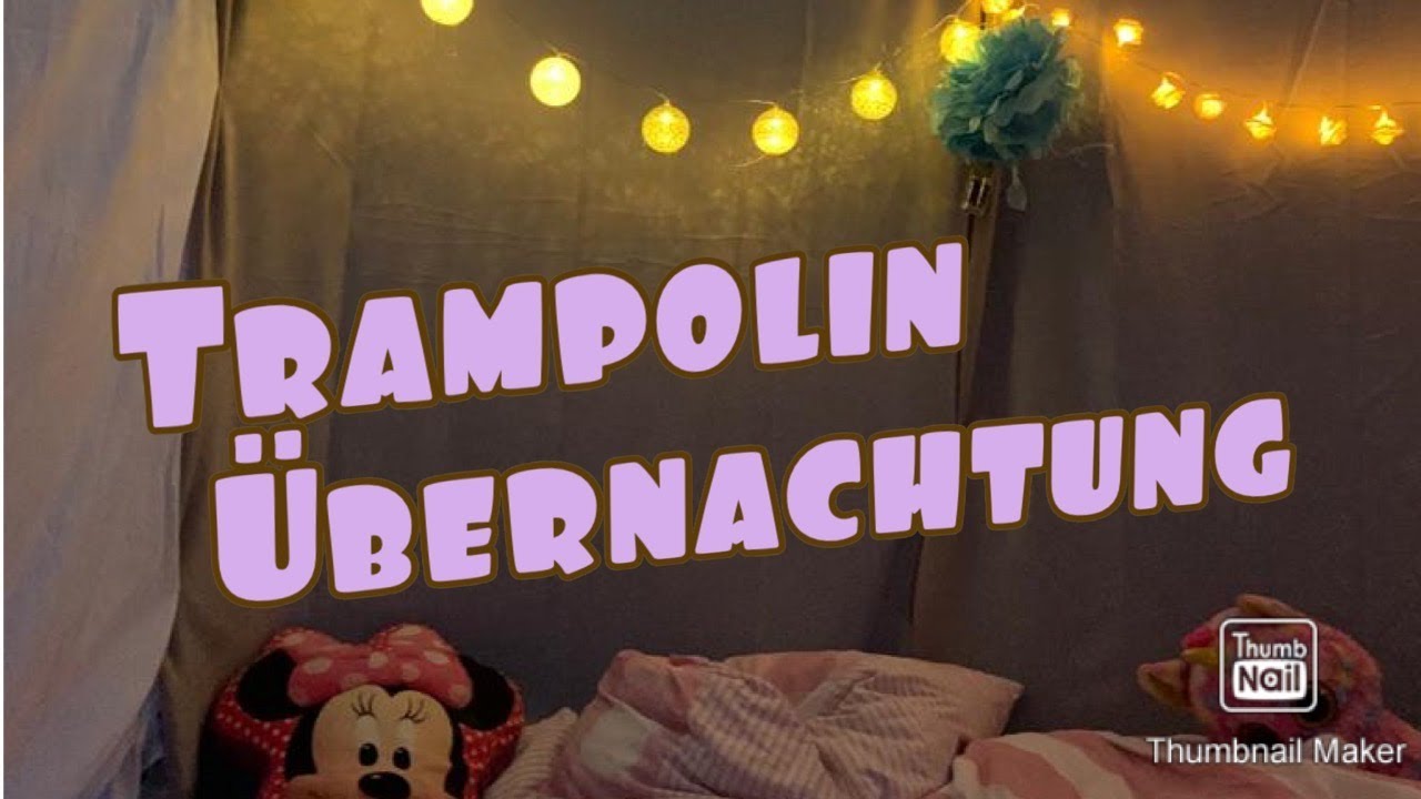 Update Ideen für eine Trampolin Übernachtung⎮Simple Vero