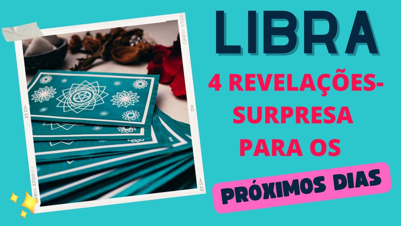LIBRA|4 REVELAÇÕES-SURPRESA PARA OS PRÓXIMOS DIAS! IMPERDÍVEIS