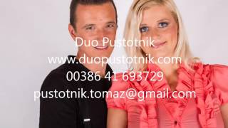 Video thumbnail of "Kako je dobro MIX Duo Pustotnik"