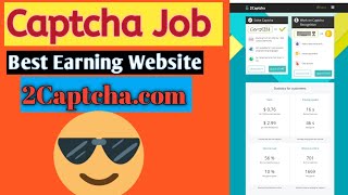 2Captcha.com | 2Captcha.com Real or Fake | 2 Captcha Earn Money | 2Captcha Review | Captcha typing screenshot 2